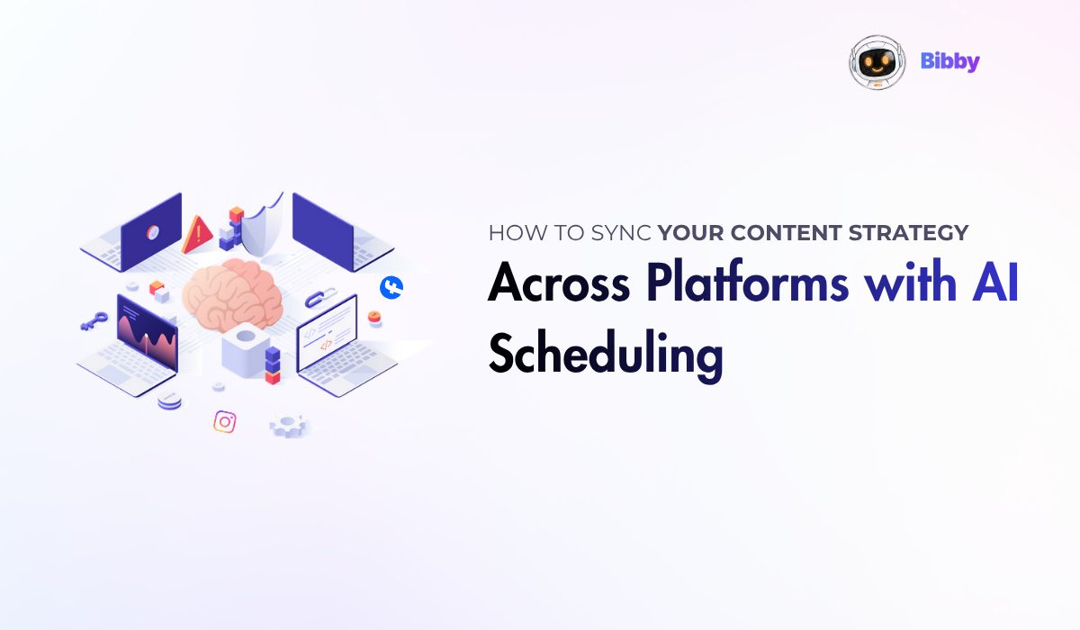 How to Sync Your Content Strategy Across Platforms with AI Scheduling