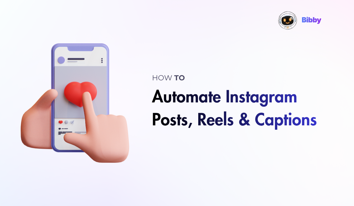 How to Automate Instagram Posts, Reels & Captions the Smart Way