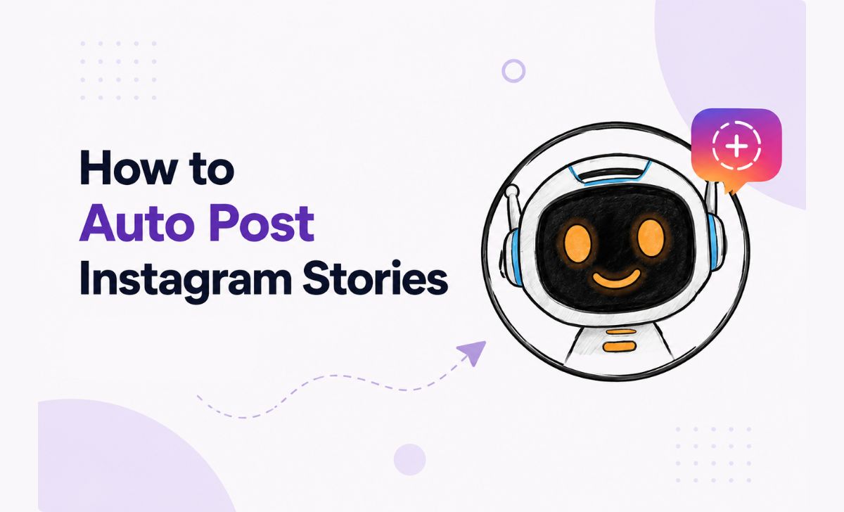 How to Auto Post Instagram Stories