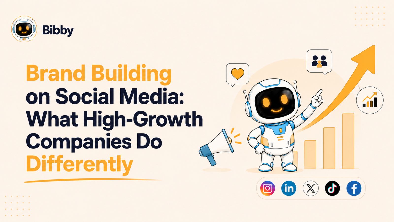 Brand Building on Social Media: What High-Growth Companies Do Differently