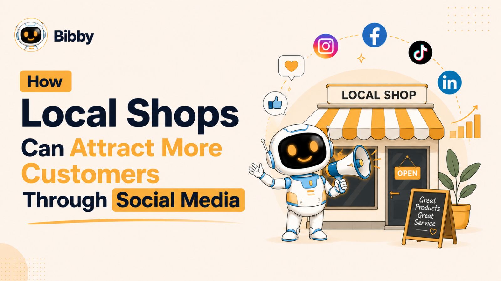 How Local Shops Can Attract More Customers Through Social Media in 2026